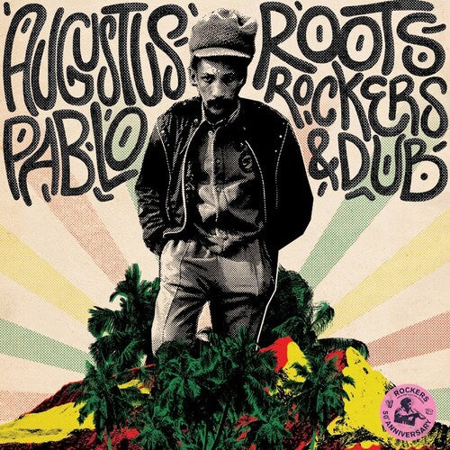 Augustus Pablo: Roots Rockers & Dub [ Record ]