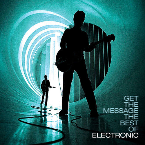 Electronic: Get The Message - The Best Of Electronic [ Record ]
