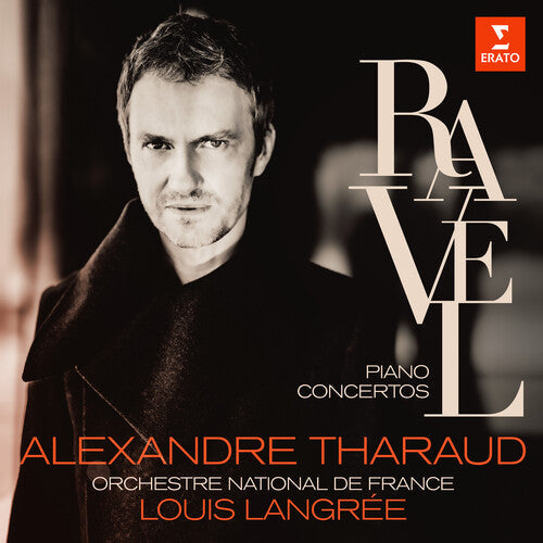 Alexandre Tharaud: Ravel: Piano Convertos [ Record ]