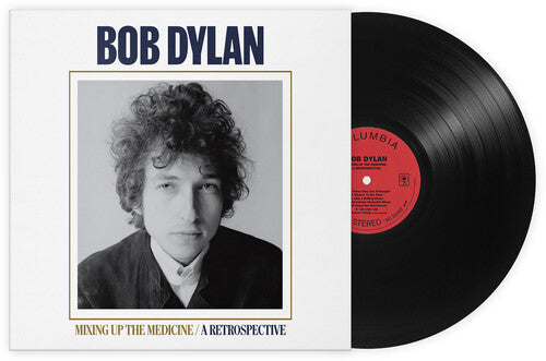 Bob Dylan: Mixing Up The Medicine / A Retrospective [ Record ]