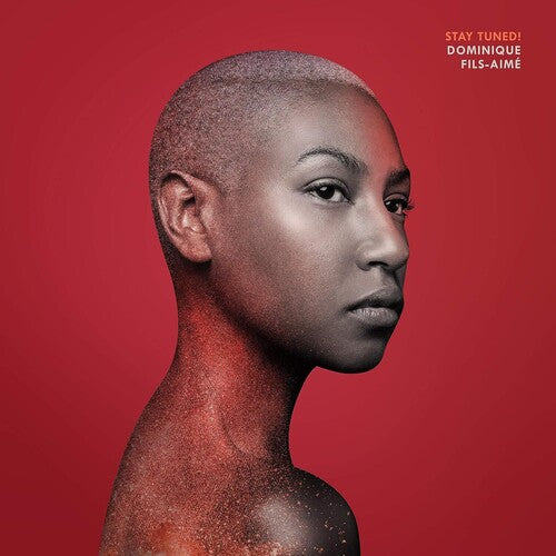 Dominique Fils-Aime: Stay Tuned! [ Record ]