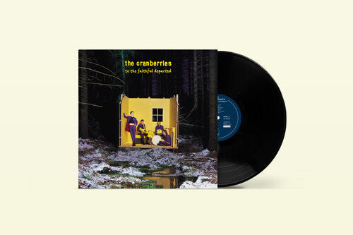 The Cranberries: To The Faithful Departed [ Record ]