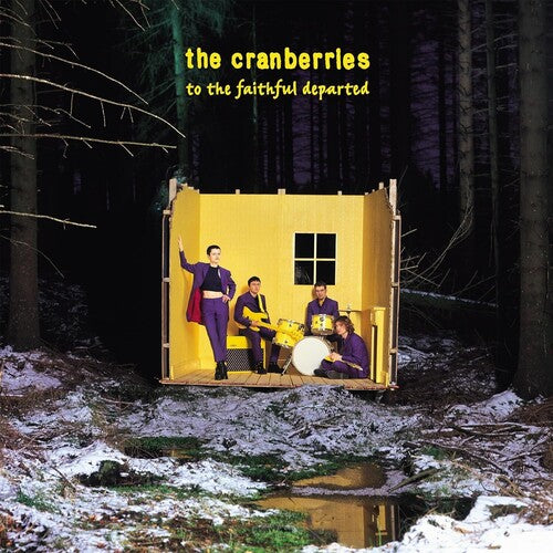 The Cranberries: To The Faithful Departed [ Record ]