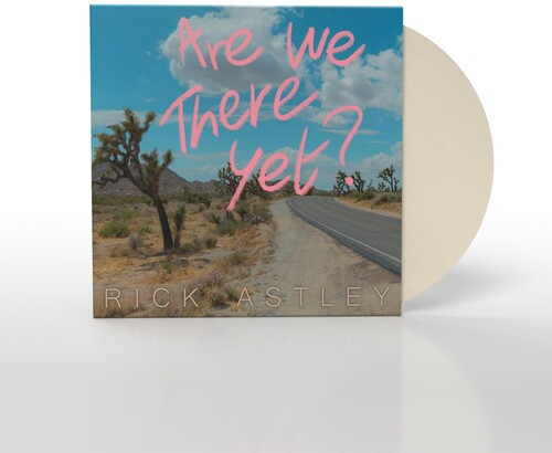 Rick Astley: Are We There Yet? (Limited Edition Colour Vinyl) [ Record ]