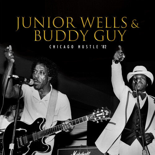 Junior Wells: Chicago Hustle '82 [ Record ]