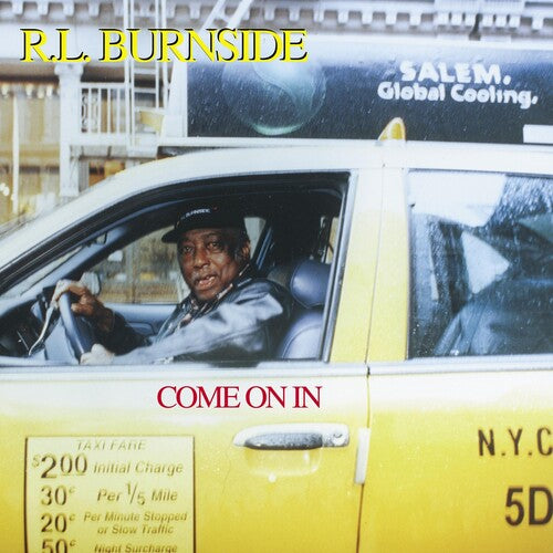 R.L. Burnside: Come On In [ Record ]
