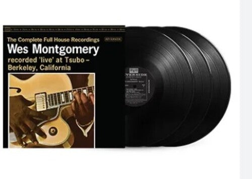 Wes Montgomery: The Complete Full House Recordings [3 LP] [ Record ]