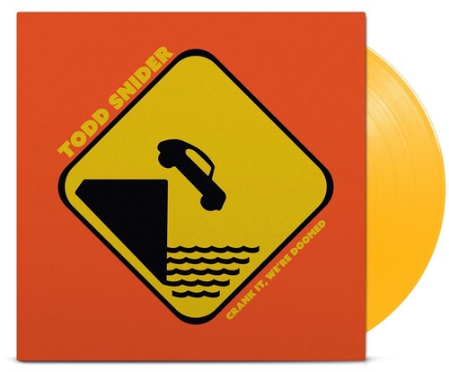 Todd Snider: Crank It We're Doomed [ Record ]