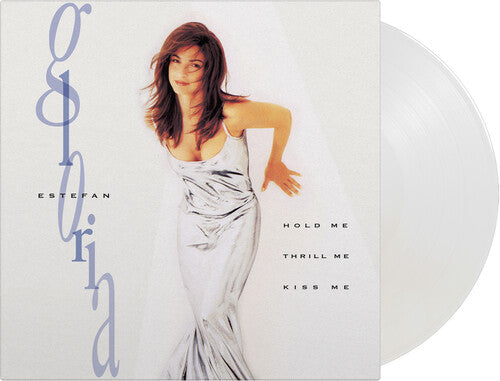 Gloria Estefan: Hold Me, Thrill Me, Kiss Me [ Record ]