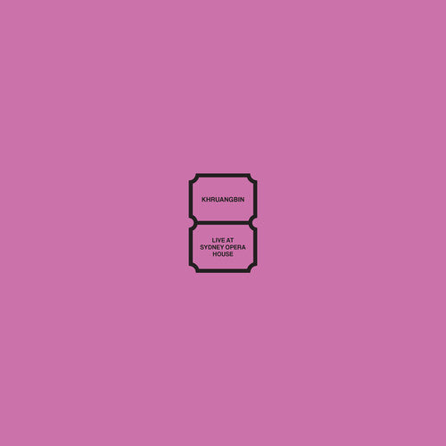 Khruangbin: Live At Sydney Opera House [ Record ]