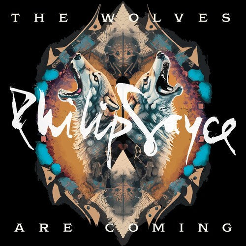 Philip Sayce: The Wolves Are Coming [ Record ]