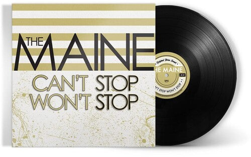 The Maine: Can't Stop Won't Stop (15th Anniversary Edition) [ Record ]