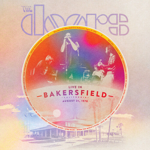 The Doors: Live From Bakerfield August 21 1970 [ Record ]