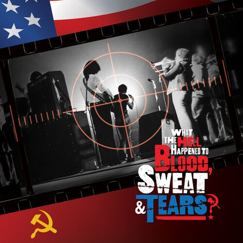 Blood Sweat & Tears: What The Hell Happened To Blood, Sweat & Tears? [ Record ]