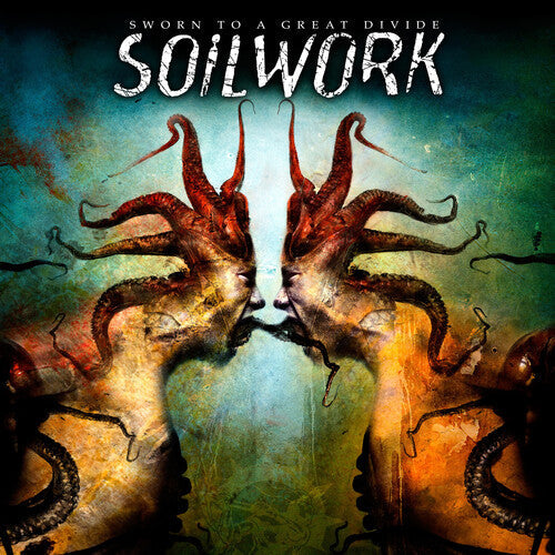 Soilwork: Sworn to a Great Divide [ Record ]