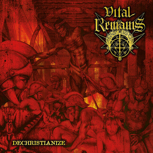 Vital Remains: Dechristianize [ Record ]