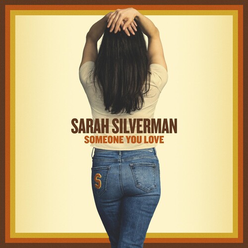Sarah Silverman: Someone You Love [ Record ]