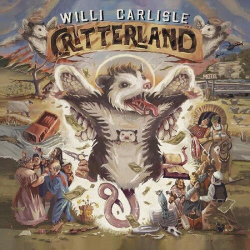 Willi Carlisle: Critterland [ Record ]