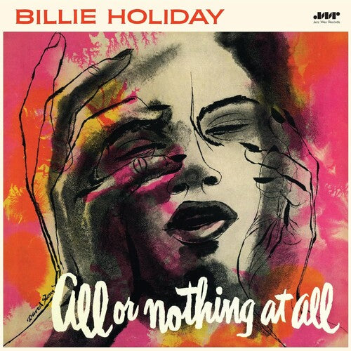 Billie Holiday: All Or Nothing At All - Limited 180-Gram Vinyl with Bonus Tracks [ Record ]