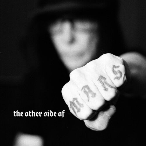 Mick Mars: The Other Side Of Mars [ Record ]