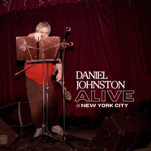 Daniel Johnston: Alive in New York City [ Record ]