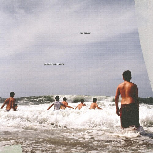 Offline: La couleur de la mer [ Record ]