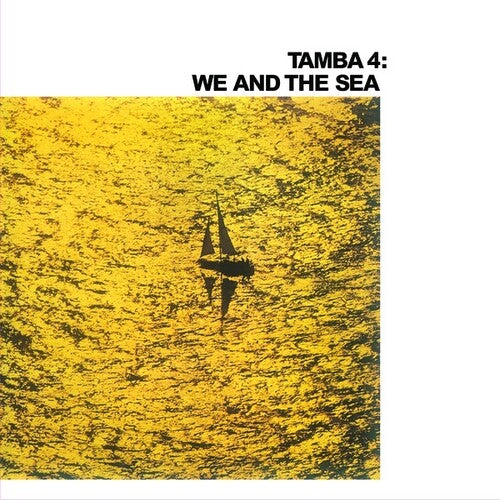 Tamba 4: We And The Sea [ Record ]