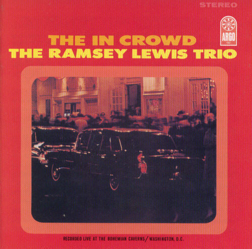 Ramsey Lewis Trio: The In Crowd (Verve By Request Series) [ Record ]