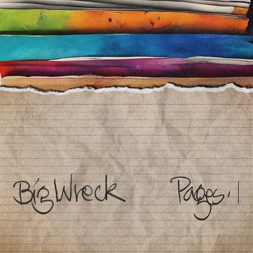Big Wreck: Pages [ Record ]