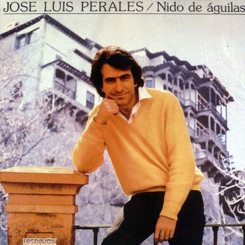 Jose Perales Luis: Nido De Aguilas [ Record ]