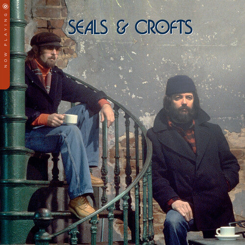 Seals & Crofts: Now Playing [ Record ]