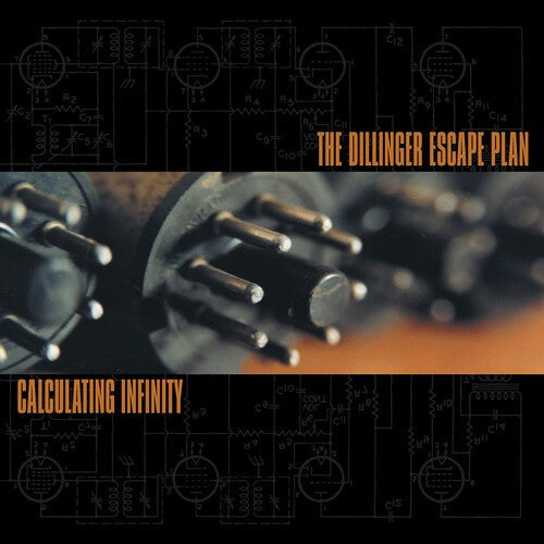 The Dillinger Escape Plan: Calculating Infinity [ Record ]