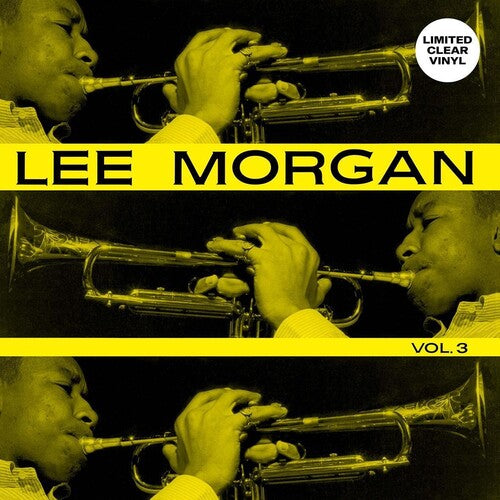 Lee Morgan: Volume 3 [ Record ]