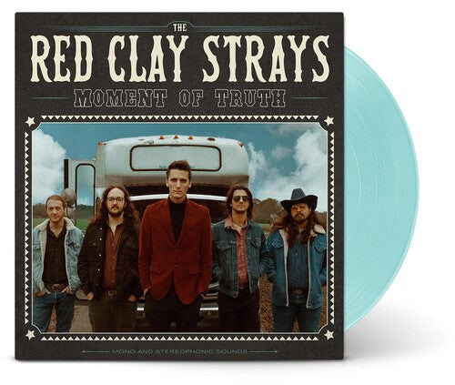 Red Clay Strays: Moment Of Truth [ Record ]