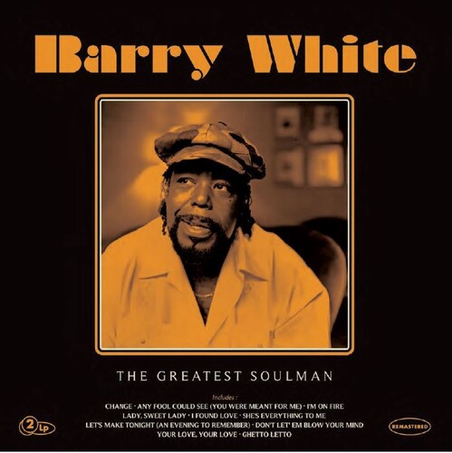 Barry White: The Greatest Soulman [ Record ]