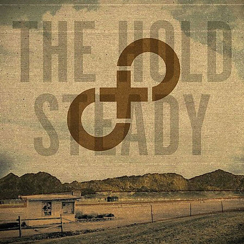 The Hold Steady: Stay Positive [ Record ]