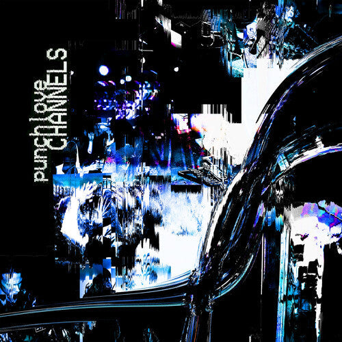 Punchlove: Channels [ Record ]