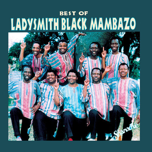 Ladysmith Black Mambazo: Best Of Ladysmith Black Mambazo [ Record ]