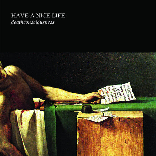 Have a Nice Life: Deathconsciousness [ Record ]