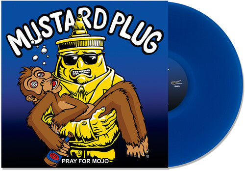 Mustard Plug: Pray for Mojo 25th Anniversary - Blue [ Record ]