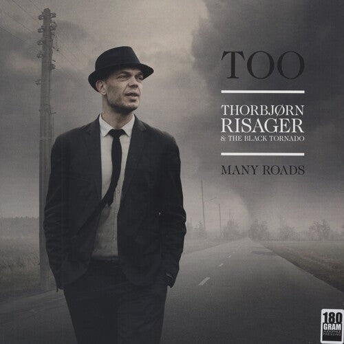 Thorbjoern Risager & the Black Tornado: Too Many Roads [ Record ]