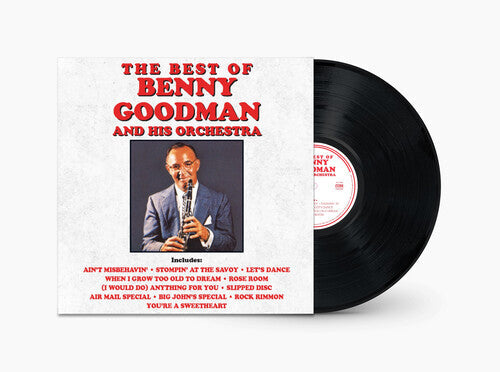 Benny Goodman & His Orchestra: The Best Of Benny Goodman And His Orchestra [ Record ]