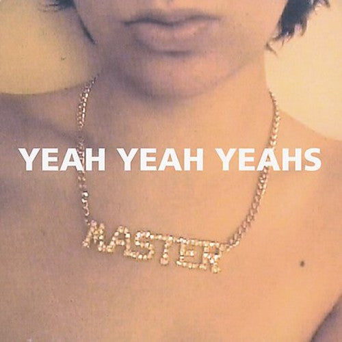 Yeah Yeah Yeahs: Yeah Yeah Yeahs [ Record ]