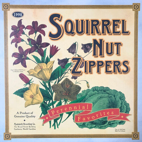Squirrel Nut Zippers: Perennial Favorites [ Record ]
