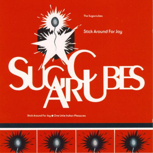The Sugarcubes: Stick Around For Joy (recut) [ Record ]