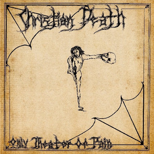 Christian Death: Only Theatre of Pain [ Record ]