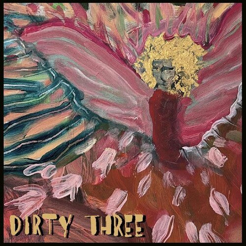 Dirty Three: Love Changes Everything [ Record ]