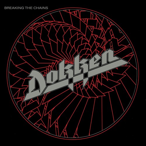 Dokken: Breaking The Chains [ Record ]