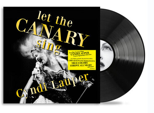 Cyndi Lauper: Let The Canary Sing [ Record ]
