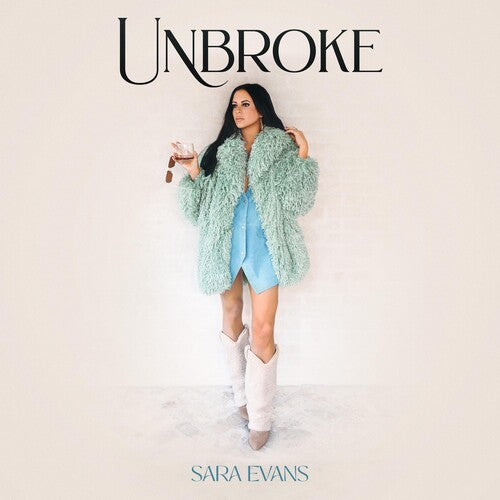Sara Evans: Unbroke [ Record ]